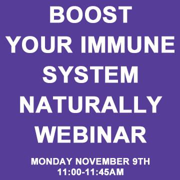 Boost Your Immune System Naturally Webinar