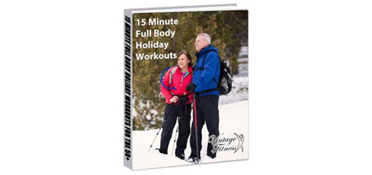 15 Minute Full Body Holiday Workouts for the 50+