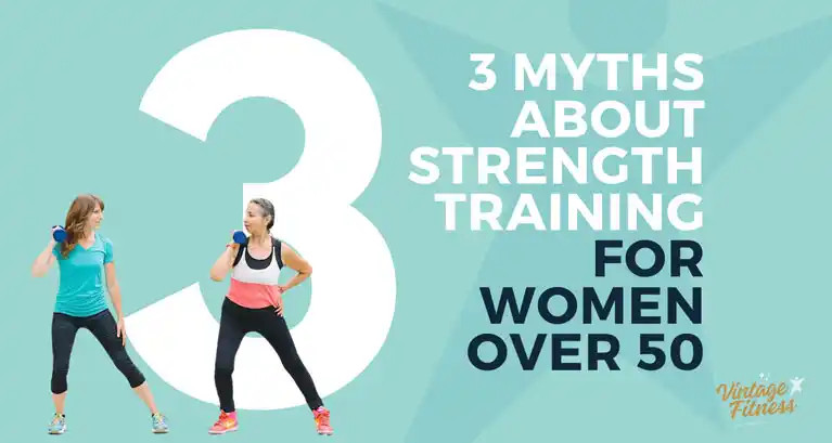 Older woman lifting a dumbbell with text reading 3 myths about strength training for women over 50