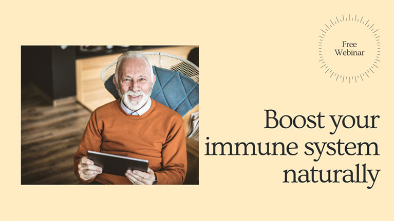 Boost Your Immune System Naturally Webinar