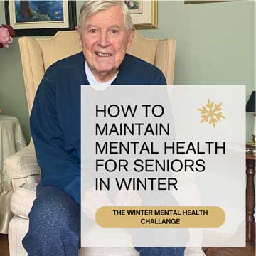 How to maintain mental health for seniors in winter
