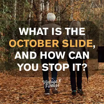 What Is the October Slide and How Can You Stop It?