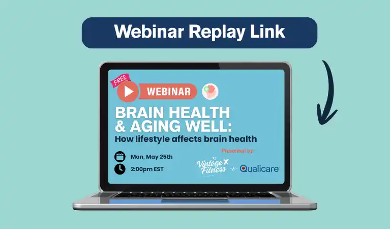 Vintage Fitness webinar replay banner for Brain Health and Aging Well, co-presented with Qualicare, showing the title slide on a laptop screen