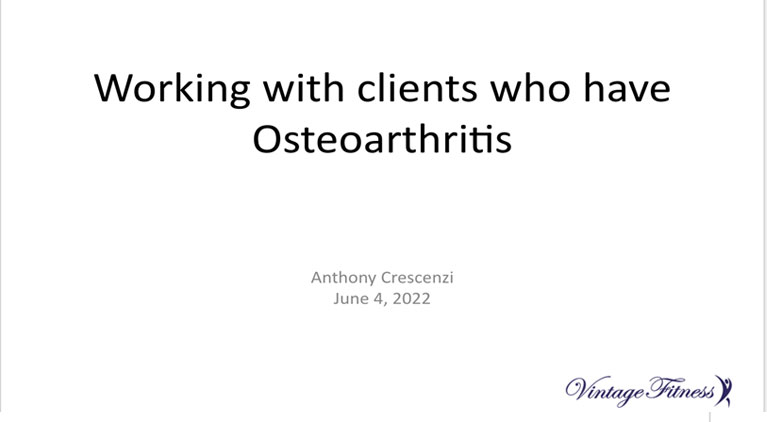 Working with clients who have osteoarthritis presentation